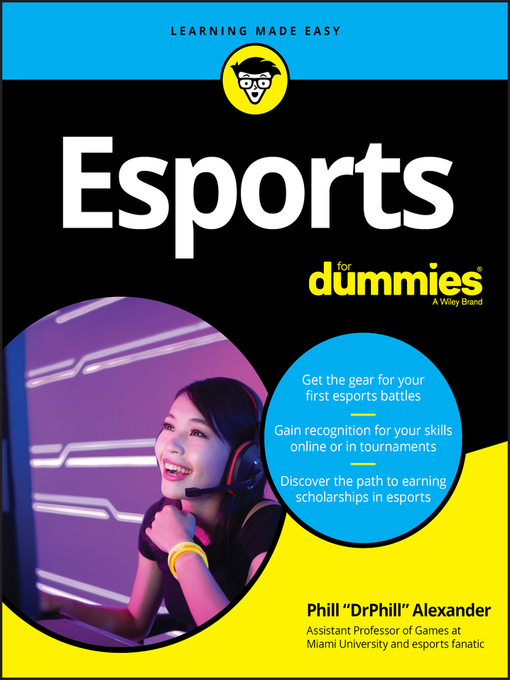 Title details for Esports For Dummies by Phill Alexander - Available